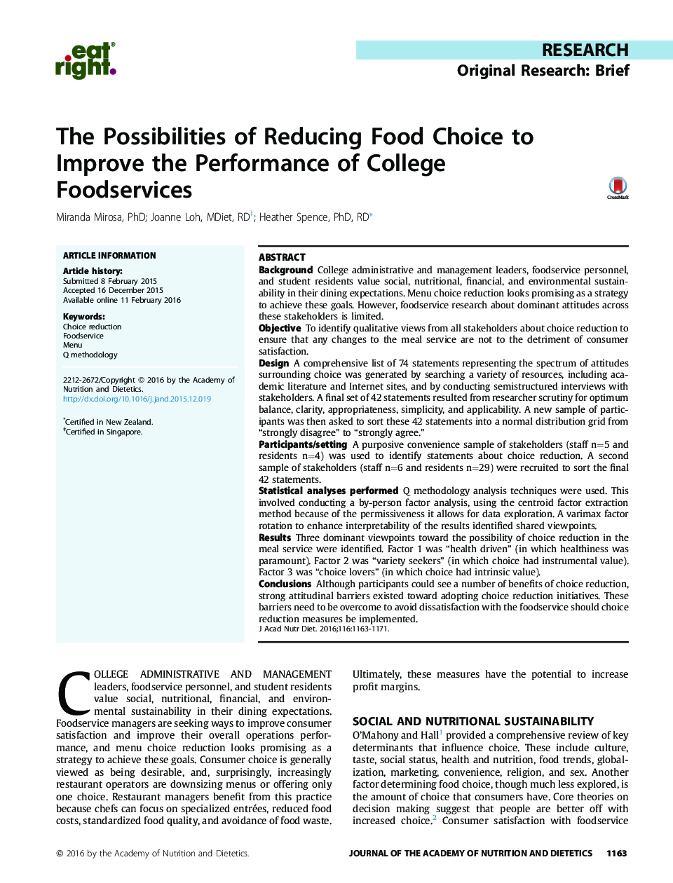 ResearchOriginal Research: BriefThe Possibilities of Reducing Food Choice to Improve the Performance of College Foodservices