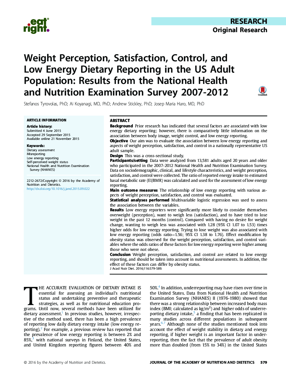 گزارشات تحقیقاتی در مورد تحقیقات معتبر، رضایت، کنترل و گزارش گیری کم انرژی در جمعیت بزرگسالان ایالات متحده: نتایج بررسی ملی بهداشت و تغذیه سال 2007-2012 