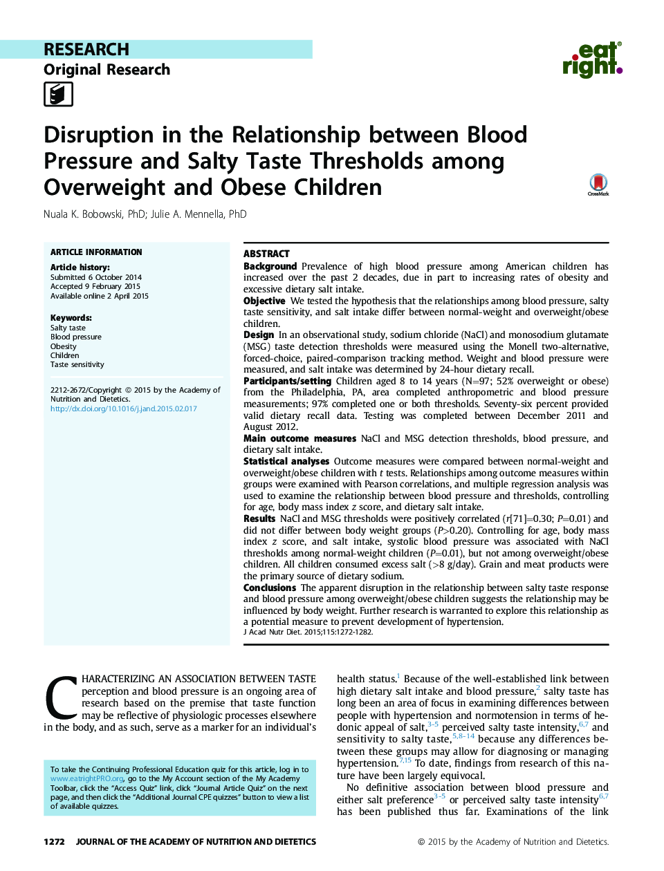 ResearchOriginal ResearchDisruption in the Relationship between Blood Pressure and Salty Taste Thresholds among Overweight and Obese Children