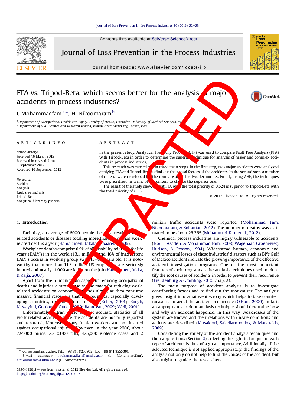 RETRACTED: FTA vs. Tripod-Beta, which seems better for the analysis of major accidents in process industries?