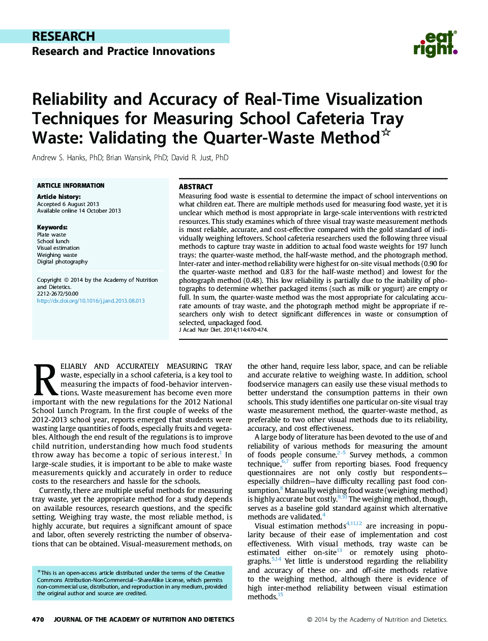 Reliability and Accuracy of Real-Time Visualization Techniques for Measuring School Cafeteria Tray Waste: Validating the Quarter-Waste Method