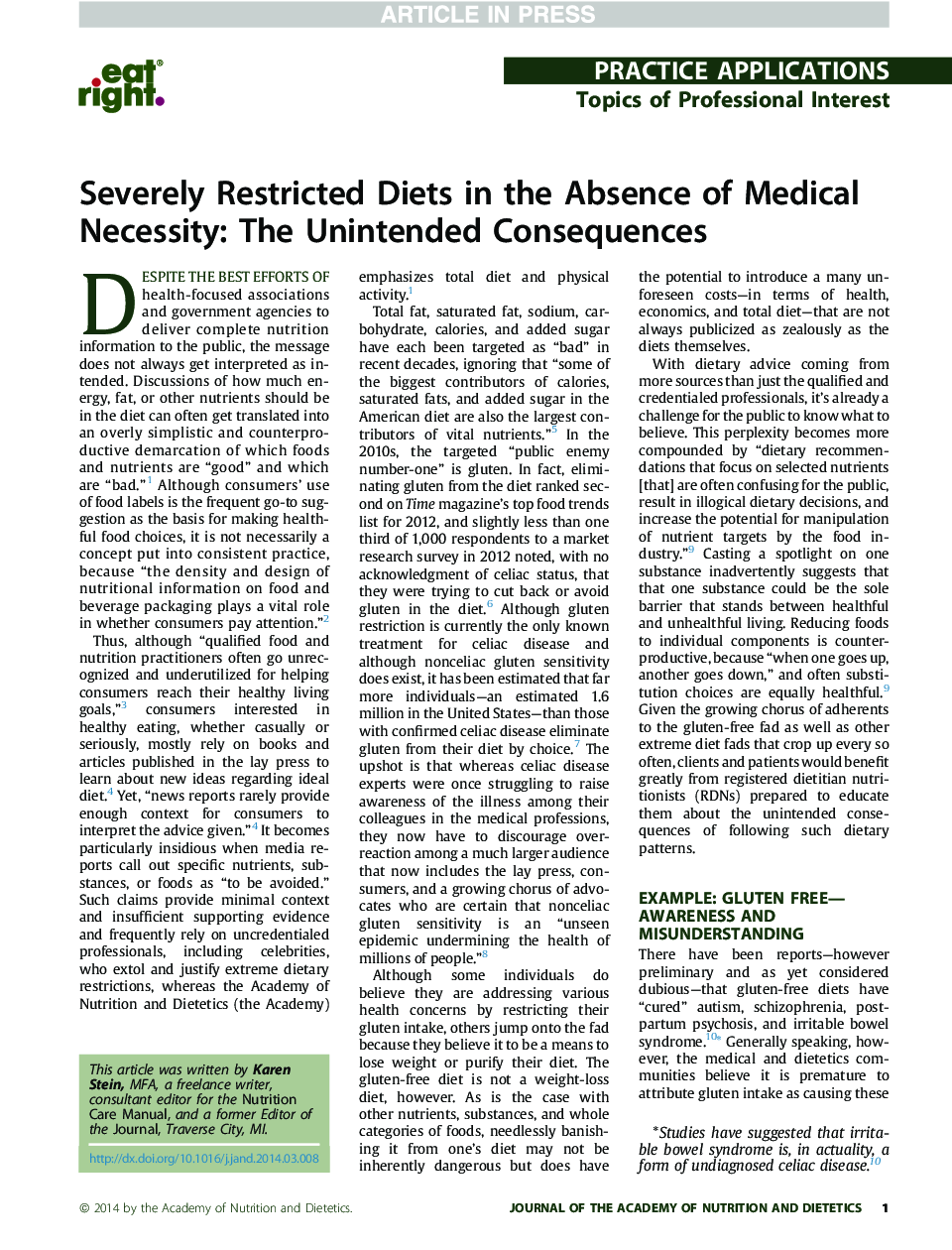 Severely Restricted Diets in the Absence of Medical Necessity: The Unintended Consequences