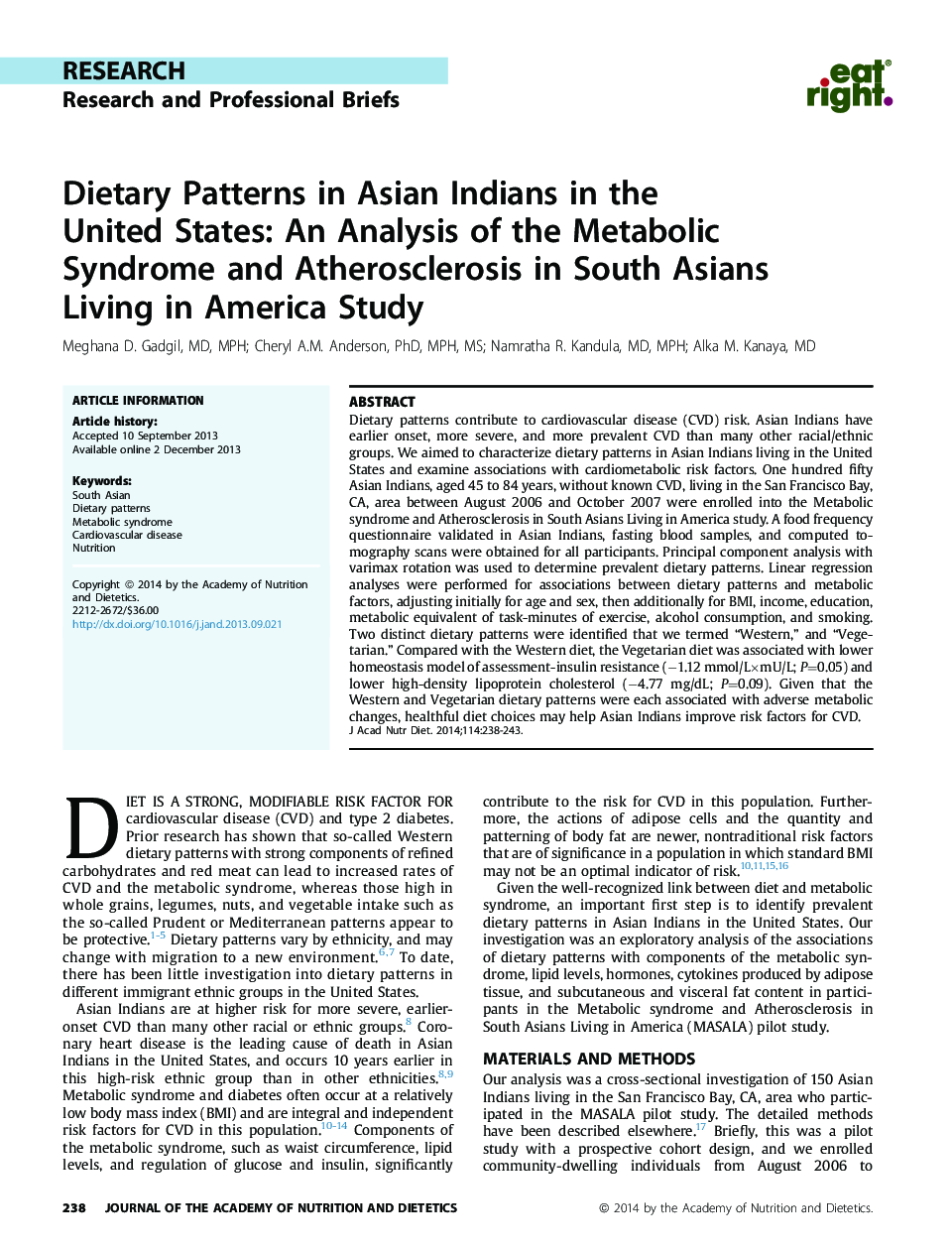 Dietary Patterns in Asian Indians in the United States: An Analysis of the Metabolic Syndrome and Atherosclerosis in South Asians Living in America Study