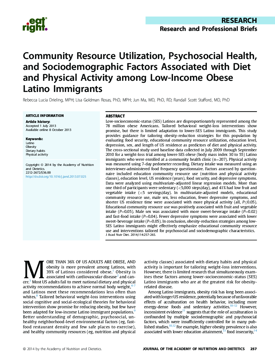 Community Resource Utilization, Psychosocial Health, and Sociodemographic Factors Associated with Diet and Physical Activity among Low-Income Obese Latino Immigrants