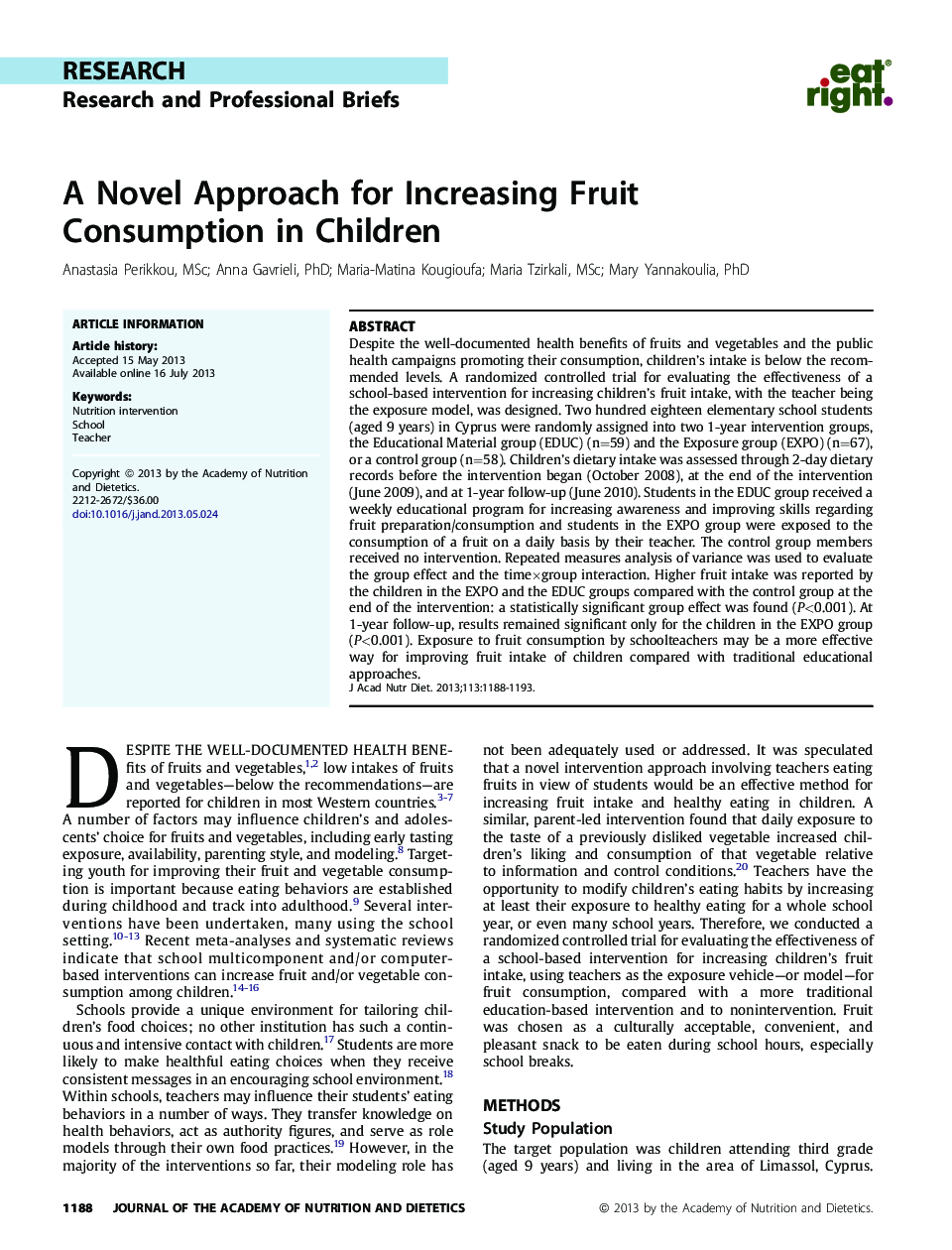 ResearchResearch and Professional BriefsA Novel Approach for Increasing Fruit ConsumptionÂ inÂ Children