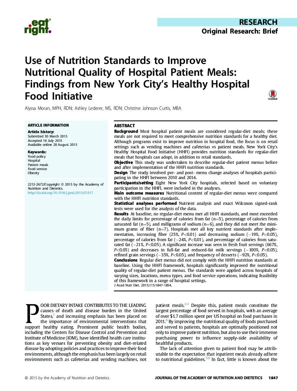 استفاده از استانداردهای تغذیه برای بهبود کیفیت تغذیه ای از غذاهای بیمارستانی بیمار: یافته های طرح غذای بیمارستان سالم نیویورک 
