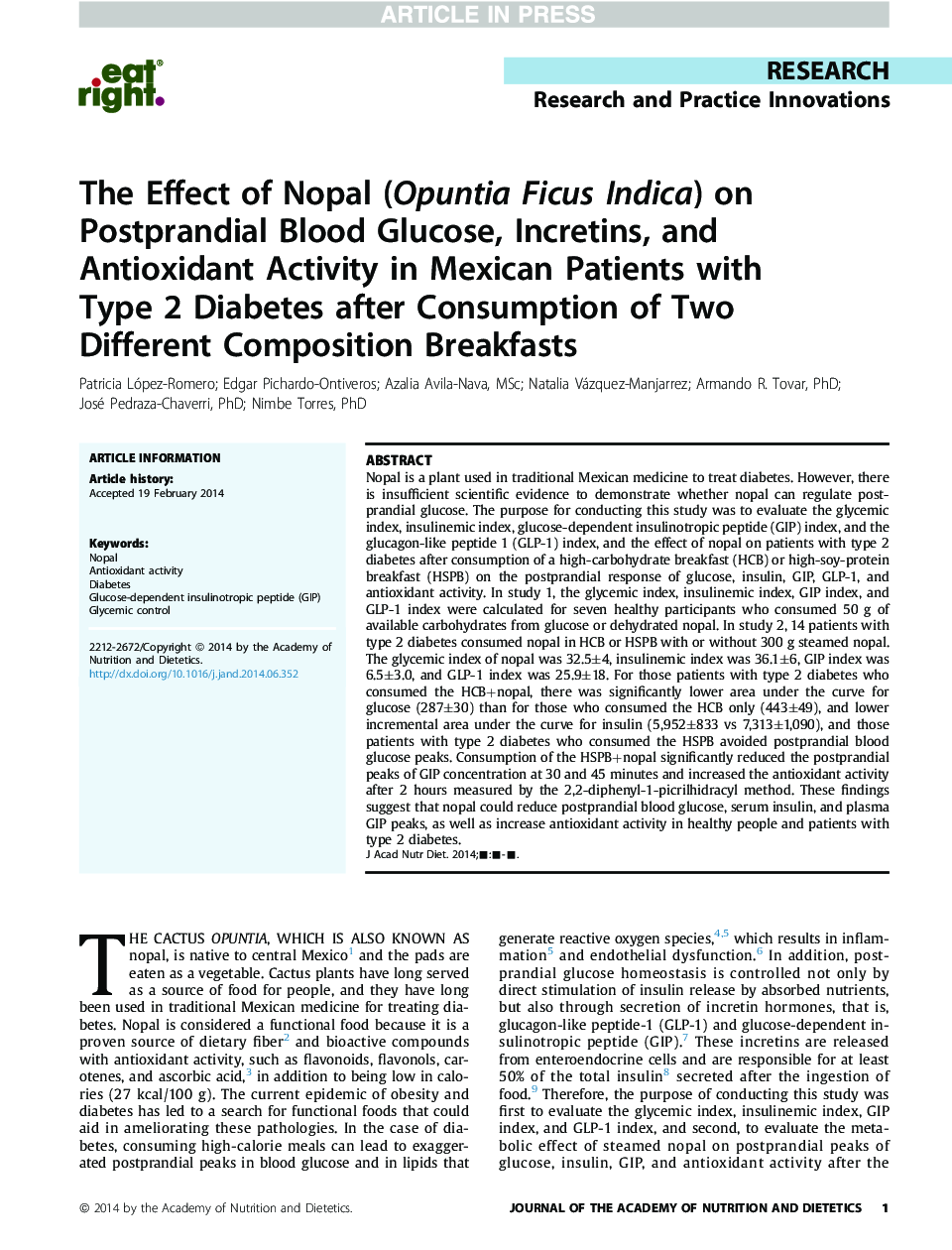 The Effect of Nopal (Opuntia Ficus Indica) on Postprandial Blood Glucose, Incretins, and Antioxidant Activity in Mexican Patients with Type 2 Diabetes after Consumption of Two Different Composition Breakfasts