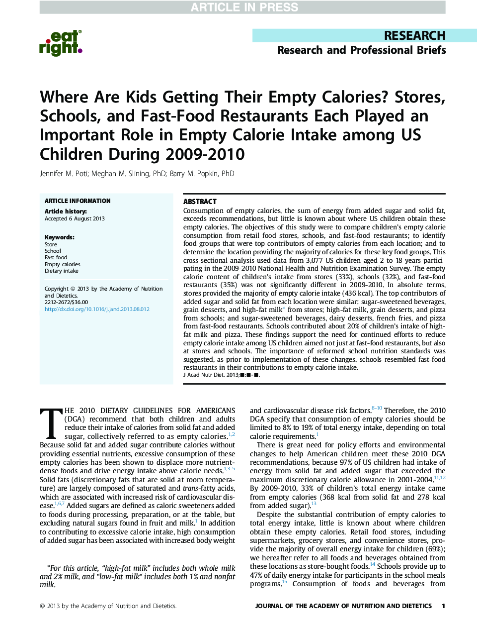 Where Are Kids Getting Their Empty Calories? Stores, Schools, and Fast-Food Restaurants Each Played an Important Role in Empty Calorie Intake among US Children During 2009-2010