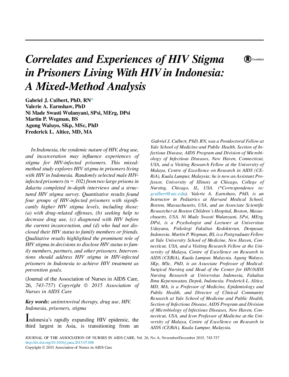 FeatureCorrelates and Experiences of HIV Stigma in Prisoners Living With HIV in Indonesia: A Mixed-Method Analysis