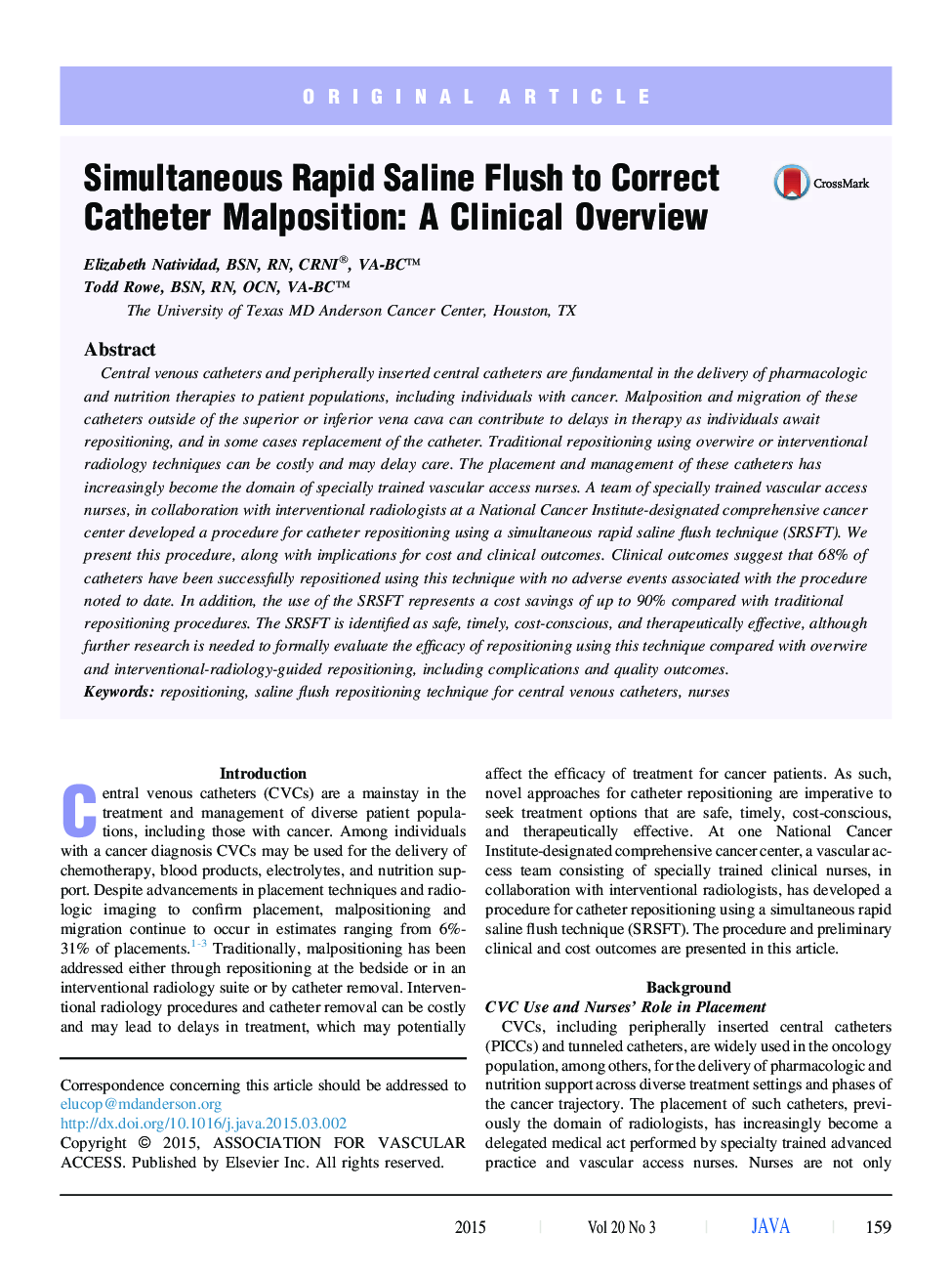 Original ArticleSimultaneous Rapid Saline Flush to Correct Catheter Malposition: A Clinical Overview