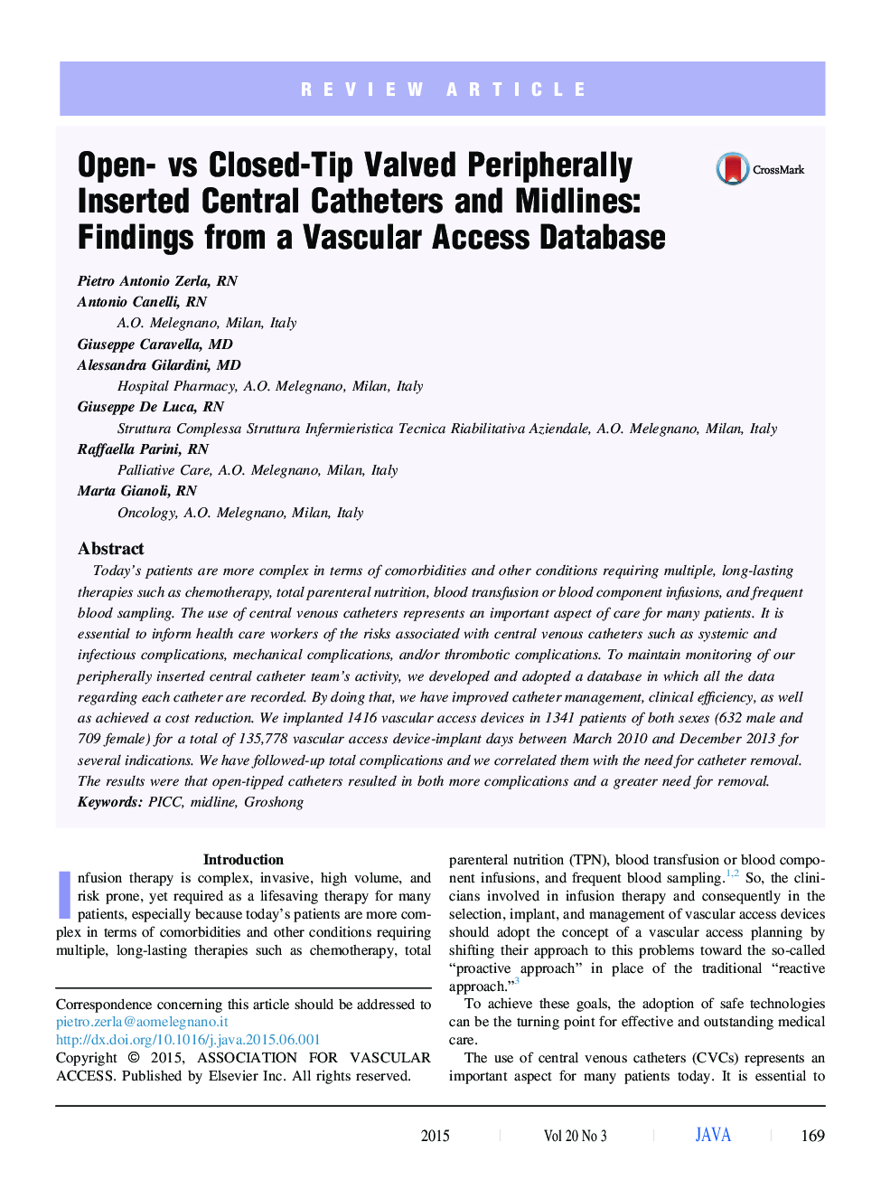 Open- vs Closed-Tip Valved Peripherally Inserted Central Catheters and Midlines: Findings from a Vascular Access Database