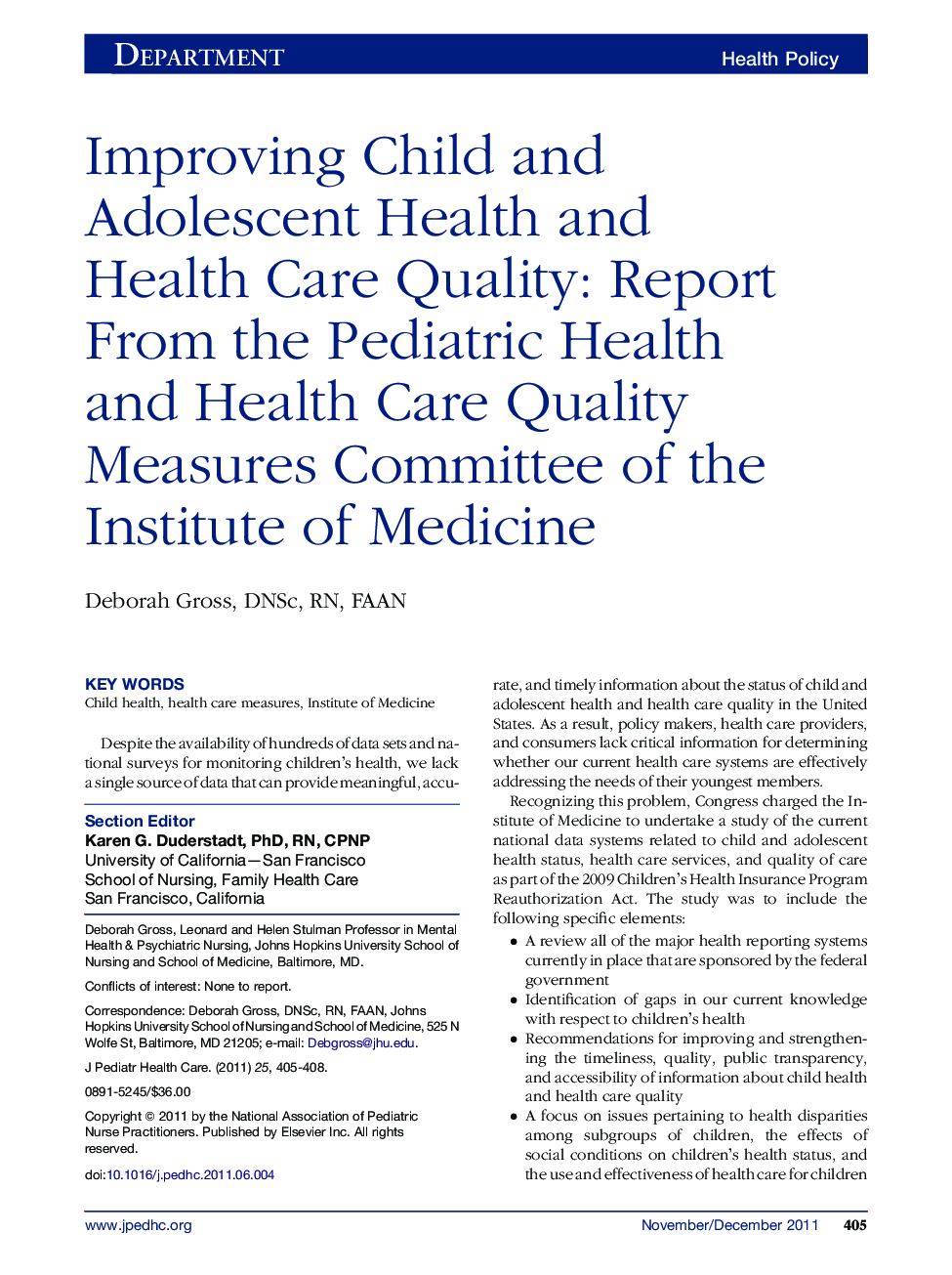 عکس صفحه اول مقاله: Improving Child and Adolescent Health and Health Care Quality: Report From the Pediatric Health and Health Care Quality Measures Committee of the Institute of Medicine Improving Child and Adolescent Health and Health Care Quality: Report From the Pediatric Health and Health Care Quality Measures Committee of the Institute of Medicine