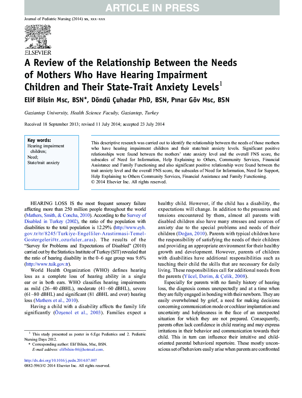 A Review of the Relationship Between the Needs of Mothers Who Have Hearing Impairment Children and Their State-Trait Anxiety Levels