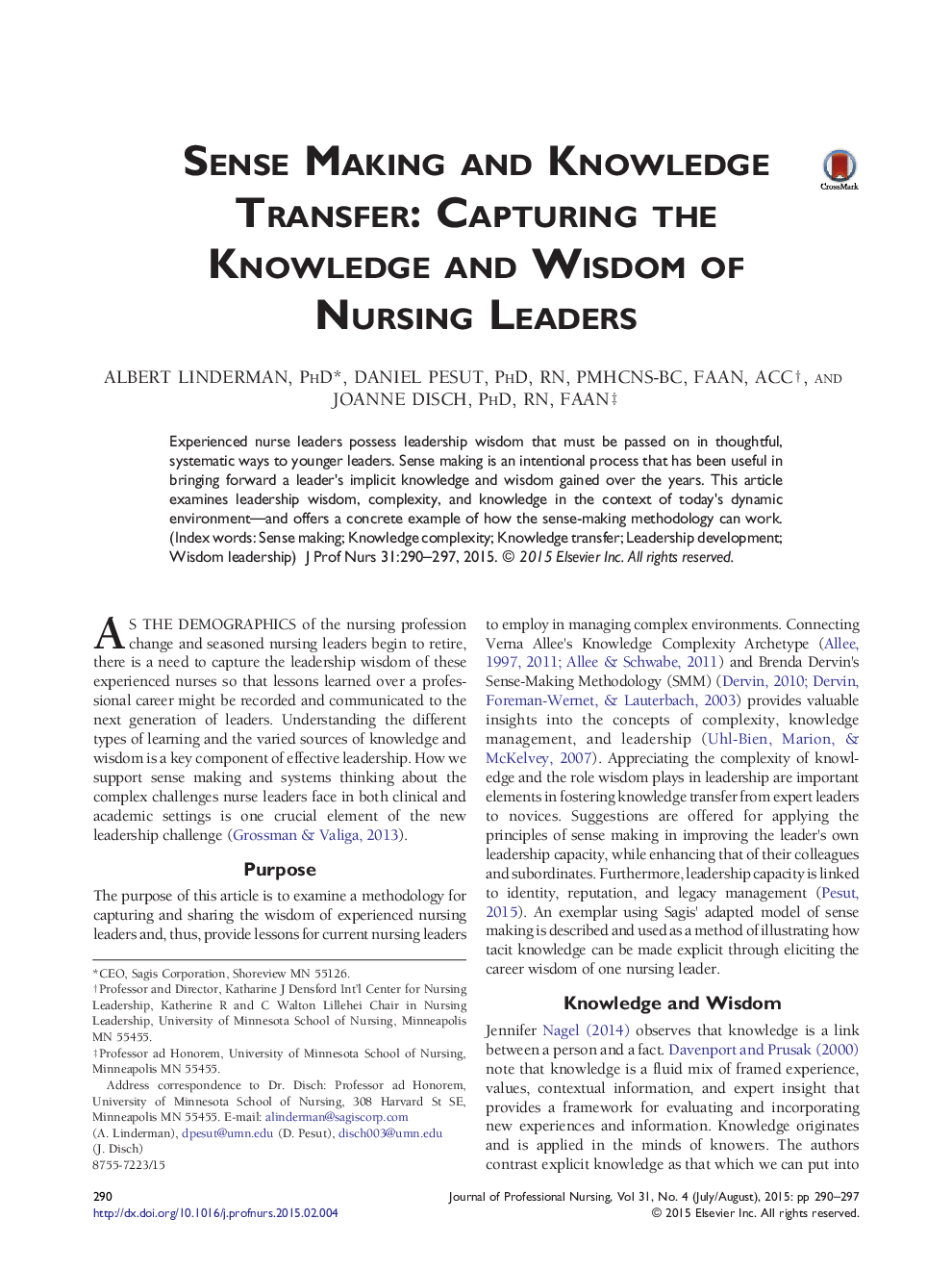 Original ArticleSense Making and Knowledge Transfer: Capturing the Knowledge and Wisdom of Nursing Leaders