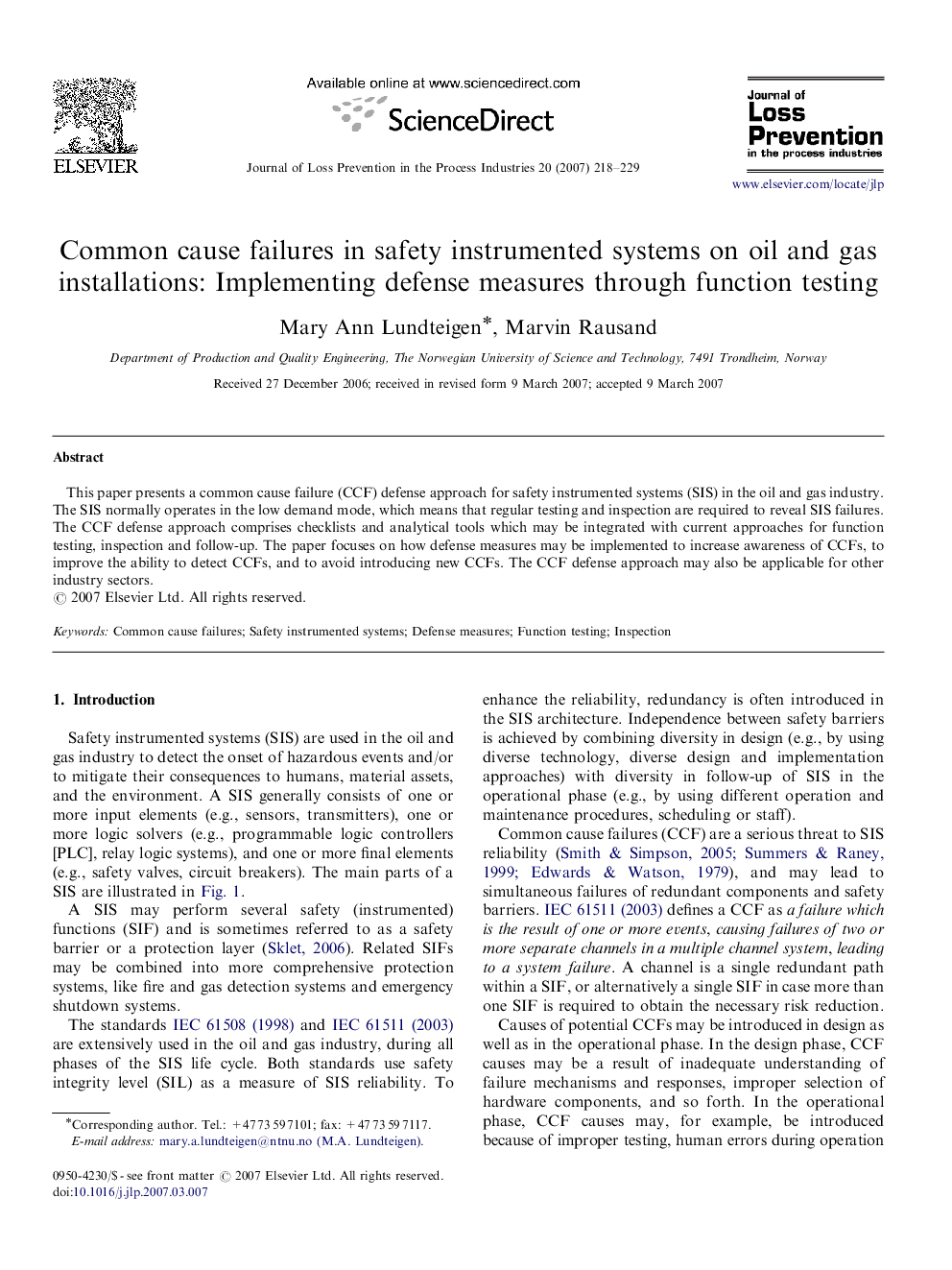 Common cause failures in safety instrumented systems on oil and gas installations: Implementing defense measures through function testing