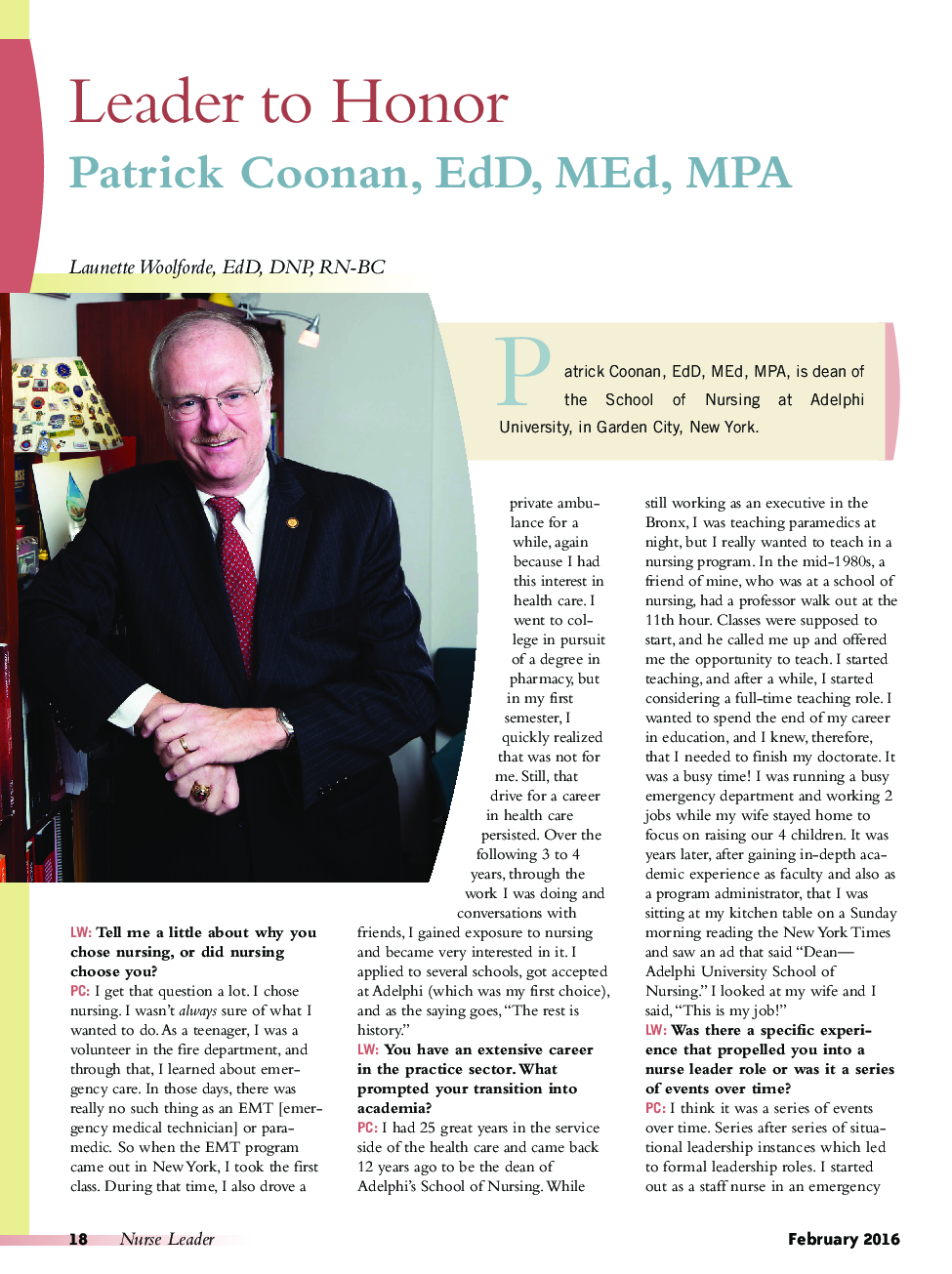 Leader to HonorPatrick Coonan, EdD, MEd, MPA