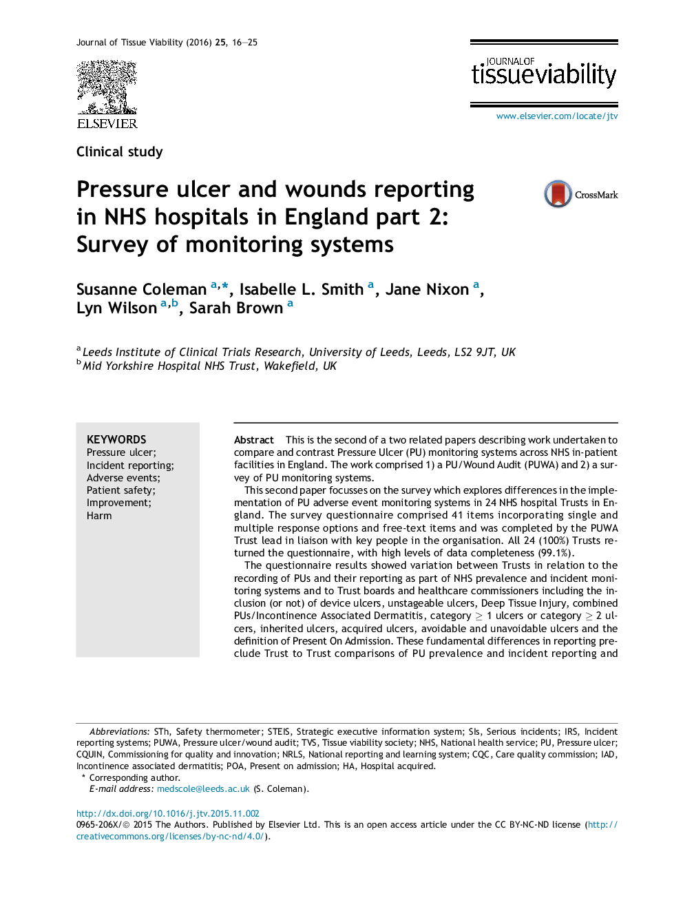 Clinical studyPressure ulcer and wounds reporting inÂ NHSÂ hospitals in England part 2: SurveyÂ of monitoring systems