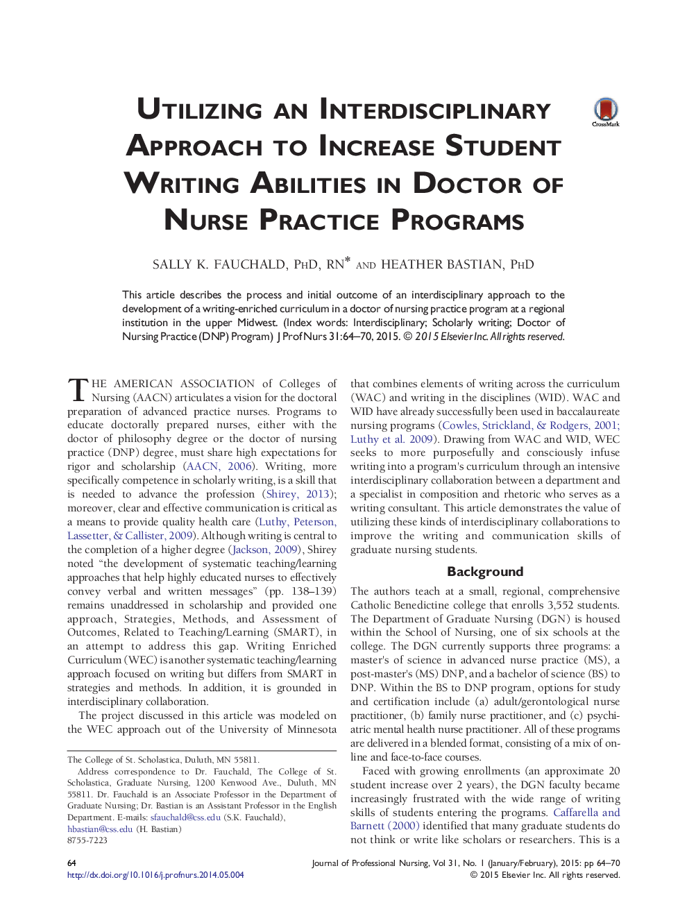 Original ArticleUtilizing an Interdisciplinary Approach to Increase Student Writing Abilities in Doctor of Nurse Practice Programs