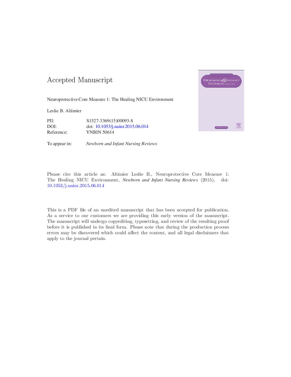 Neuroprotective Core Measure 1: The Healing NICU Environment