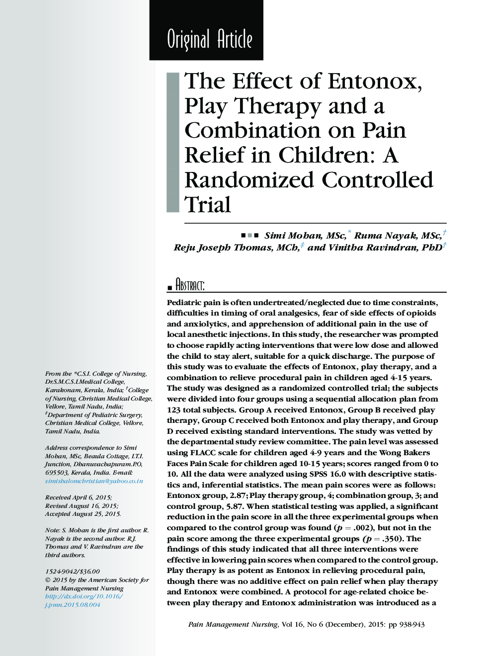 مقاله اصلی اثر اننتوکس، درمان بازی و ترکیب آن در کاهش درد در کودکان: یک آزمایش تصادفی کنترل شده 