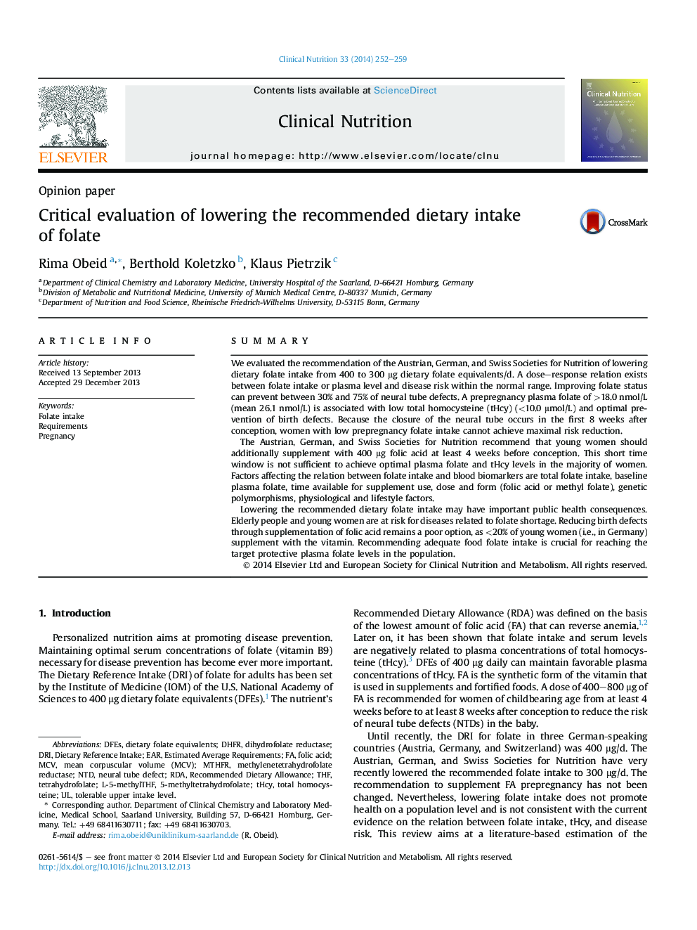 Critical evaluation of lowering the recommended dietary intake of folate