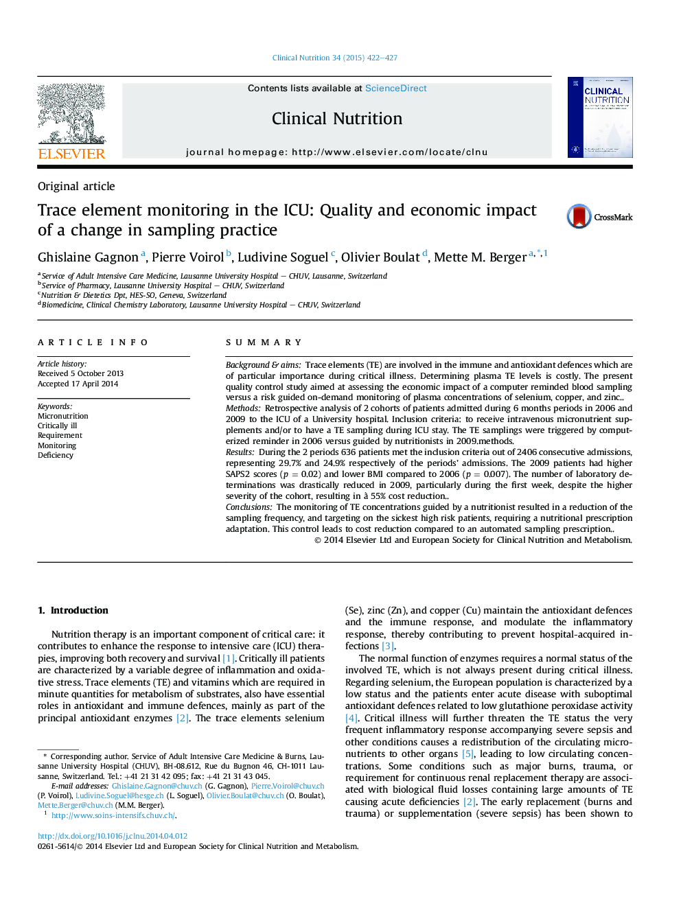 Original articleTrace element monitoring in the ICU: Quality and economic impact ofÂ a change in sampling practice