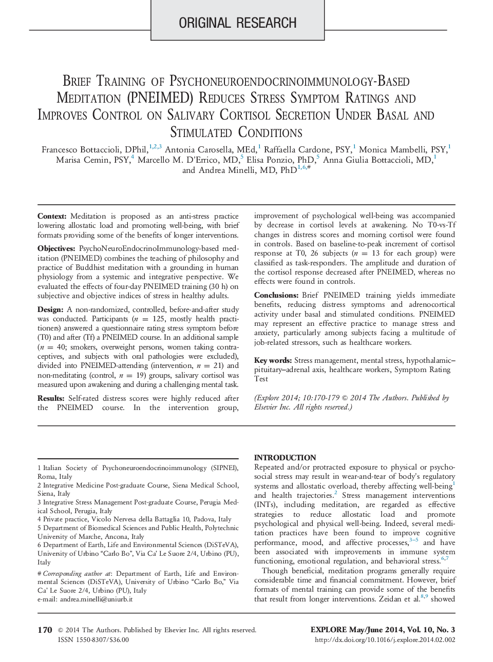 Original researchBrief Training of Psychoneuroendocrinoimmunology-Based Meditation (PNEIMED) Reduces Stress Symptom Ratings and Improves Control on Salivary Cortisol Secretion Under Basal and Stimulated Conditions