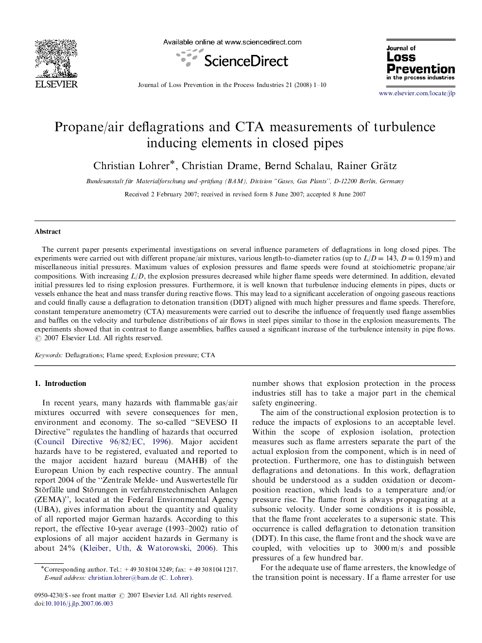 Propane/air deflagrations and CTA measurements of turbulence inducing elements in closed pipes