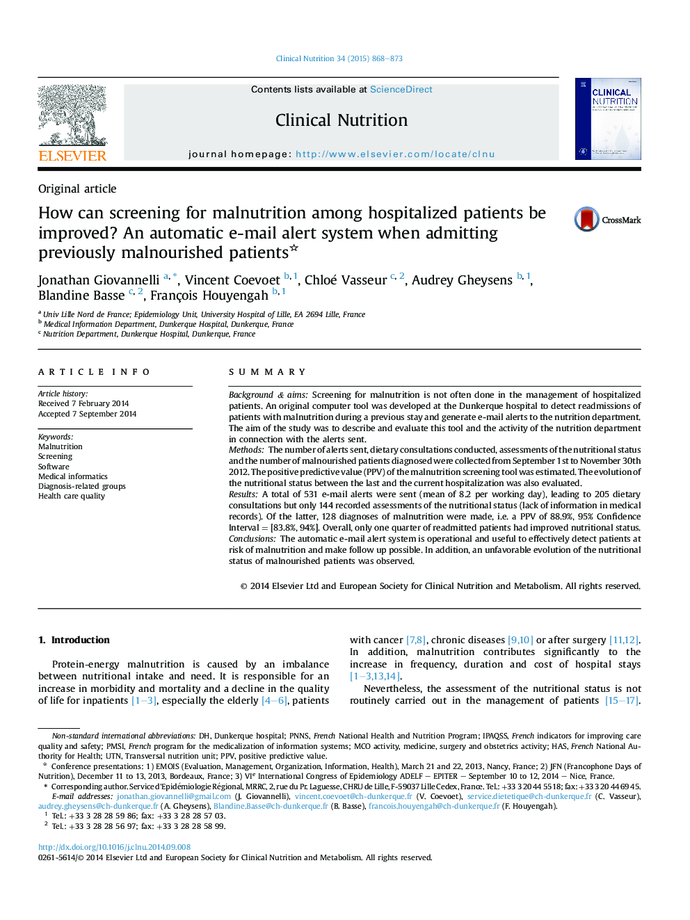 Original articleHow can screening for malnutrition among hospitalized patients be improved? An automatic e-mail alert system when admitting previously malnourished patients