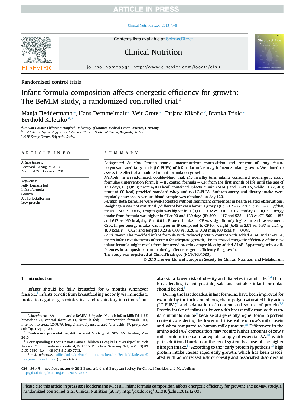 Infant formula composition affects energetic efficiency for growth: The BeMIM study, a randomized controlled trial