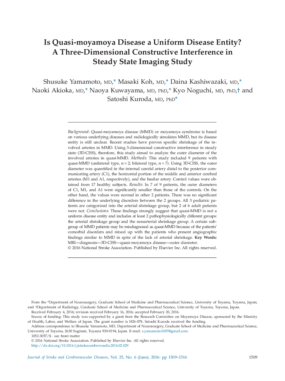 Is Quasi-moyamoya Disease a Uniform Disease Entity? A Three-Dimensional Constructive Interference in Steady State Imaging Study