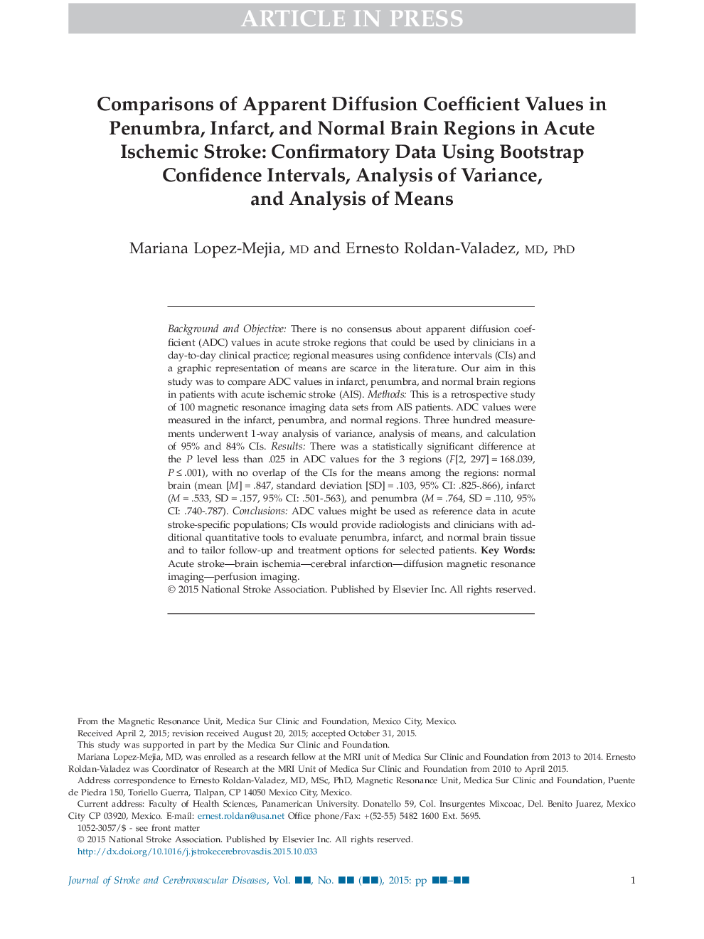 Comparisons of Apparent Diffusion Coefficient Values in Penumbra, Infarct, and Normal Brain Regions in Acute Ischemic Stroke: Confirmatory Data Using Bootstrap Confidence Intervals, Analysis of Variance, and Analysis of Means