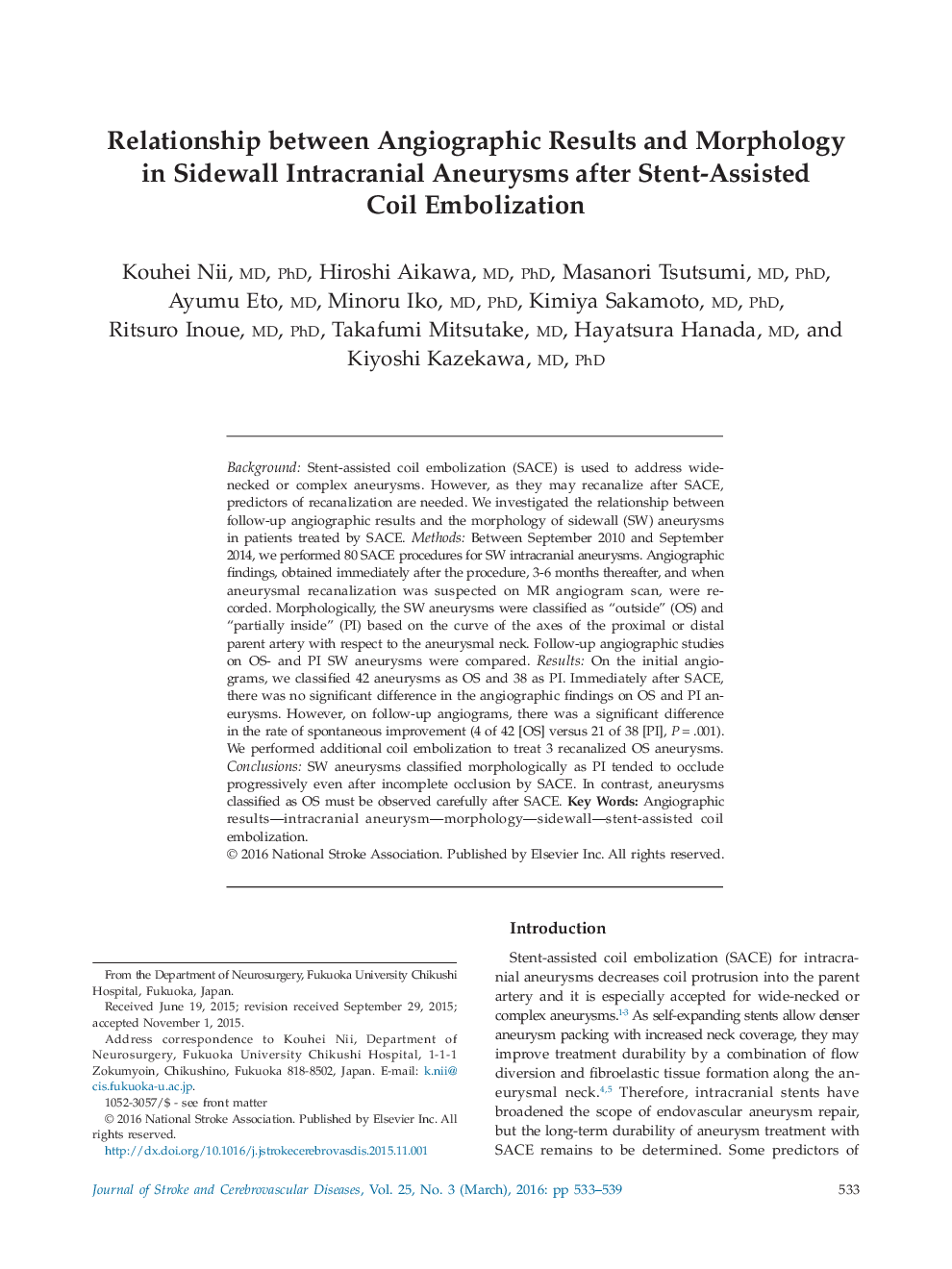 Relationship between Angiographic Results and Morphology in Sidewall Intracranial Aneurysms after Stent-Assisted Coil Embolization