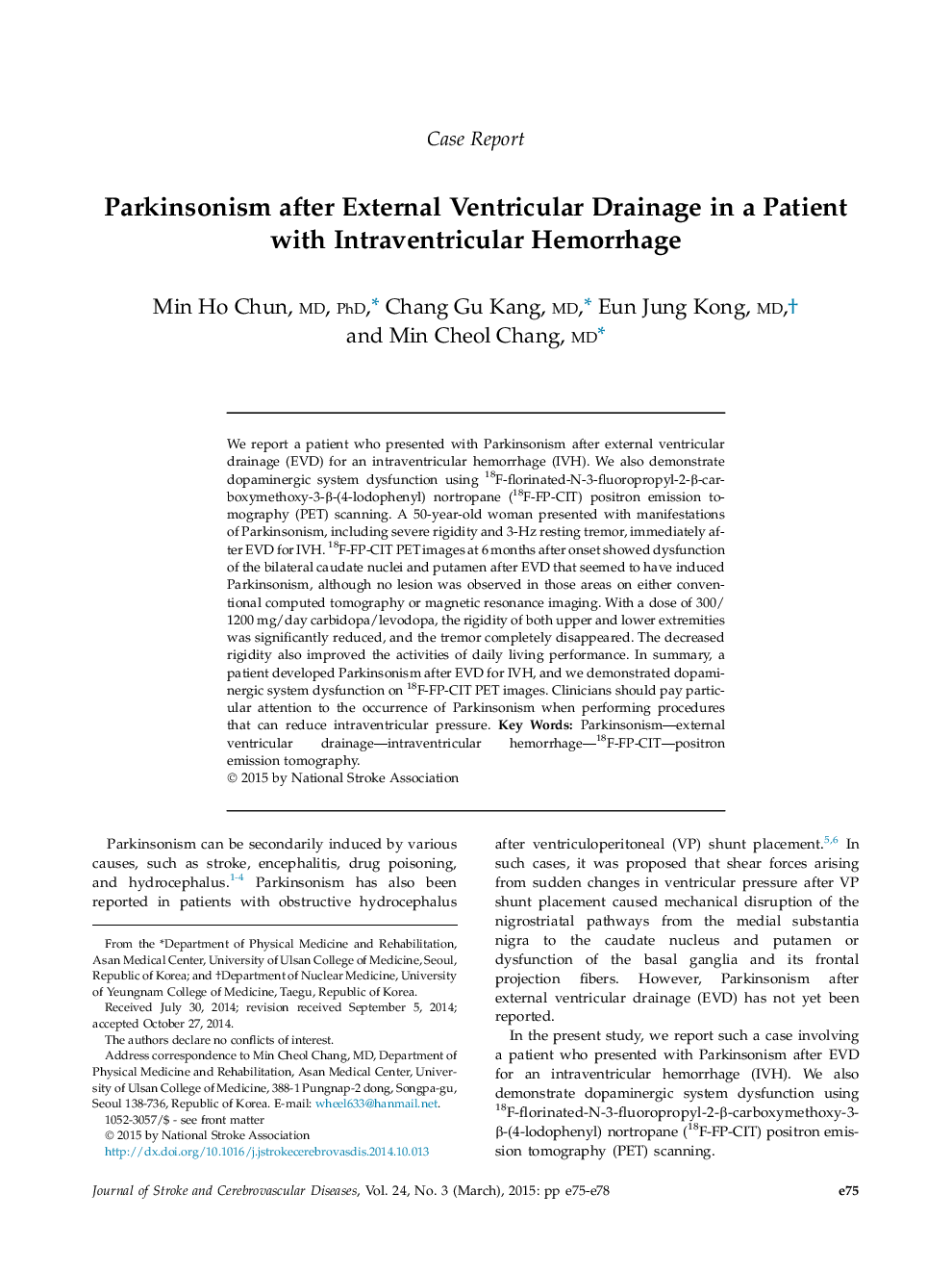 Parkinsonism after External Ventricular Drainage in a Patient with Intraventricular Hemorrhage