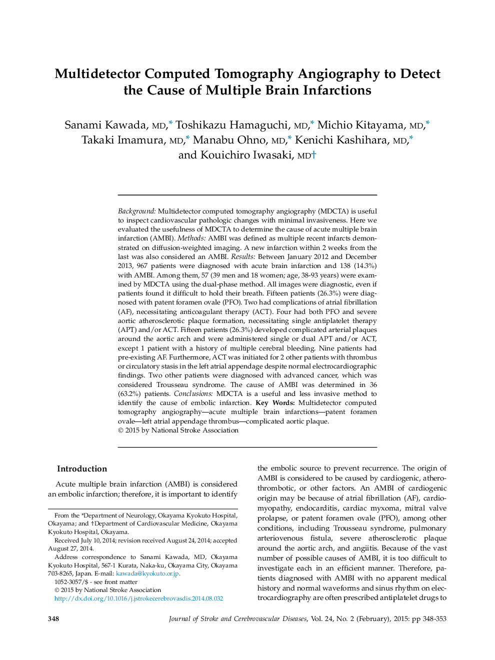 Original ArticleMultidetector Computed Tomography Angiography to Detect the Cause of Multiple Brain Infarctions