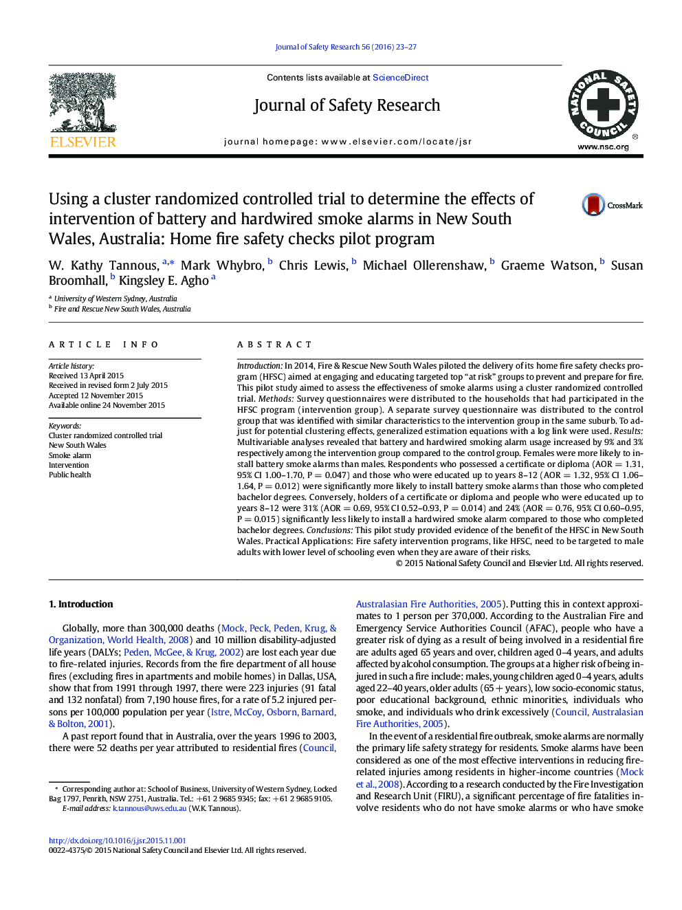 Using a cluster randomized controlled trial to determine the effects of intervention of battery and hardwired smoke alarms in New South Wales, Australia: Home fire safety checks pilot program