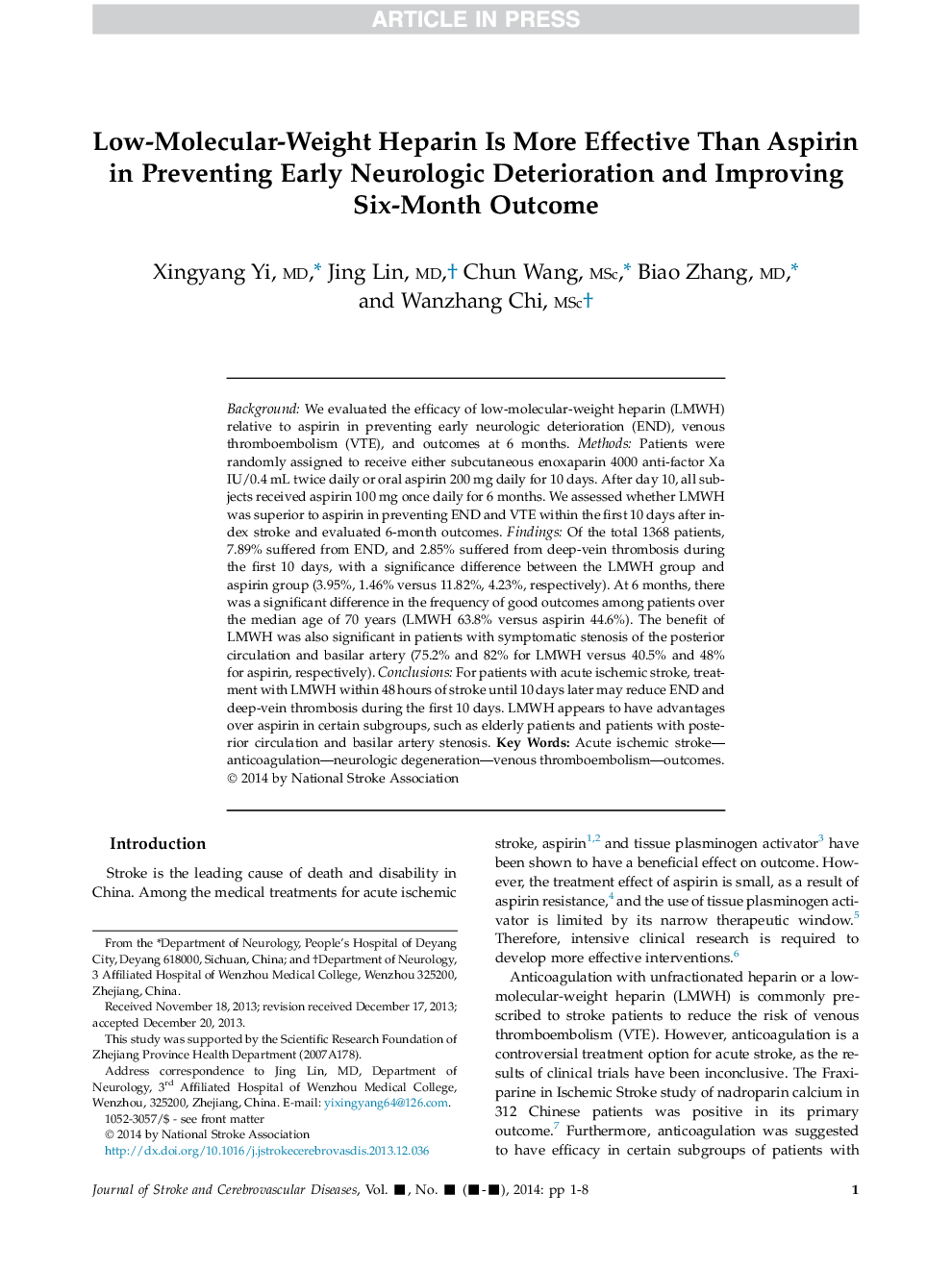 Low-Molecular-Weight Heparin Is More Effective Than Aspirin in Preventing Early Neurologic Deterioration and Improving Six-Month Outcome