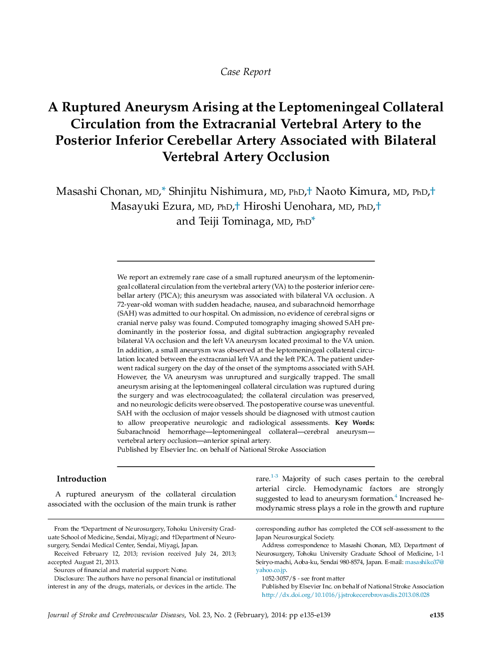 A Ruptured Aneurysm Arising at the Leptomeningeal Collateral Circulation from the Extracranial Vertebral Artery to the Posterior Inferior Cerebellar Artery Associated with Bilateral Vertebral Artery Occlusion