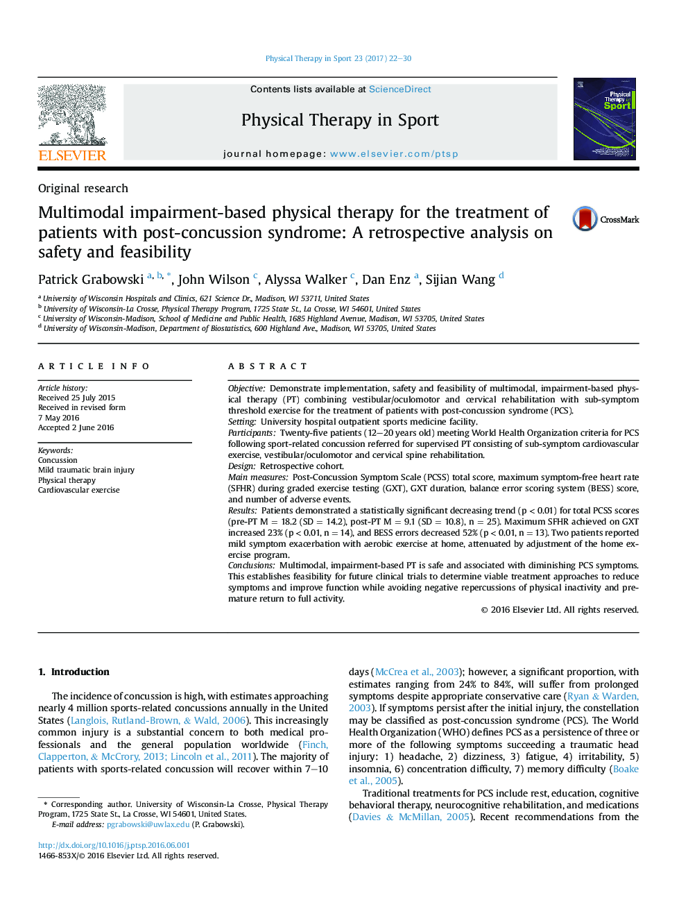 Original researchMultimodal impairment-based physical therapy for the treatment of patients with post-concussion syndrome: A retrospective analysis on safety and feasibility