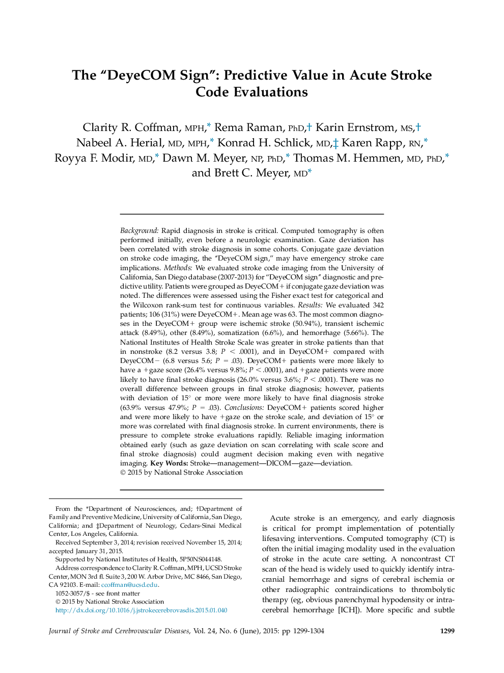 The “DeyeCOM Sign”: Predictive Value in Acute Stroke Code Evaluations