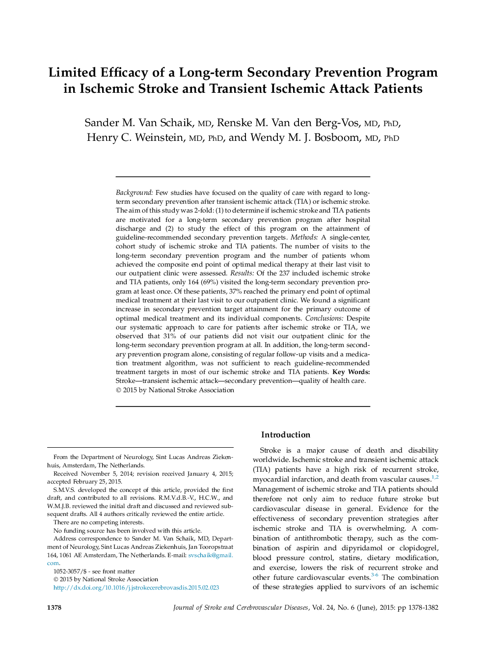 اثربخشی محدود یک برنامه پیشگیری ثانویه درازمدت در بیماران مبتلا به سکته ای ایسکمیک و سکته مغزی ایسکمی 