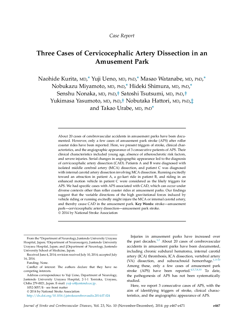 Three Cases of Cervicocephalic Artery Dissection in an Amusement Park