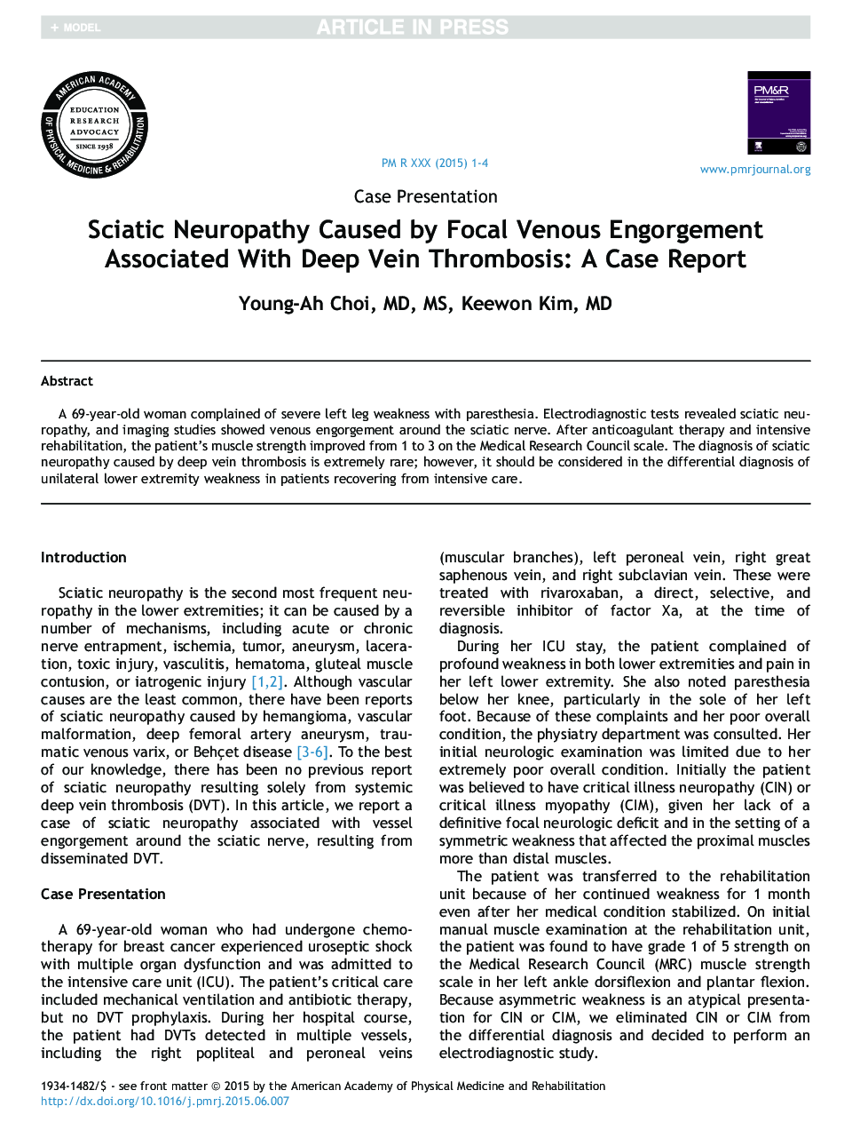 Sciatic Neuropathy Caused by Focal Venous Engorgement Associated With Deep Vein Thrombosis: A Case Report