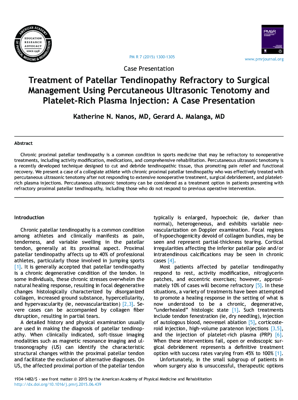 پیشگیری از حوادث تاندونوپاتی پاتلا مرطوب به مدیریت جراحی با استفاده از تنوتومی التراسونیک پوستی و تزریق پلاسما غنی از پلاکت: ارائه مورد 