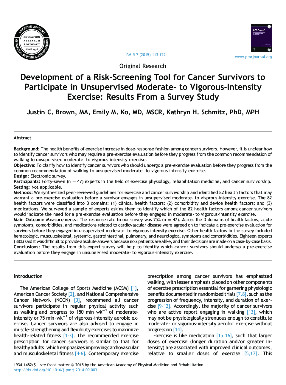 Development of a Risk-Screening Tool for Cancer Survivors to Participate in Unsupervised Moderate- to Vigorous-Intensity Exercise: Results From a Survey Study