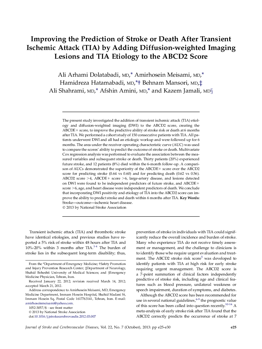 Improving the Prediction of Stroke or Death After Transient Ischemic Attack (TIA) by Adding Diffusion-weighted Imaging Lesions and TIA Etiology to the ABCD2 Score