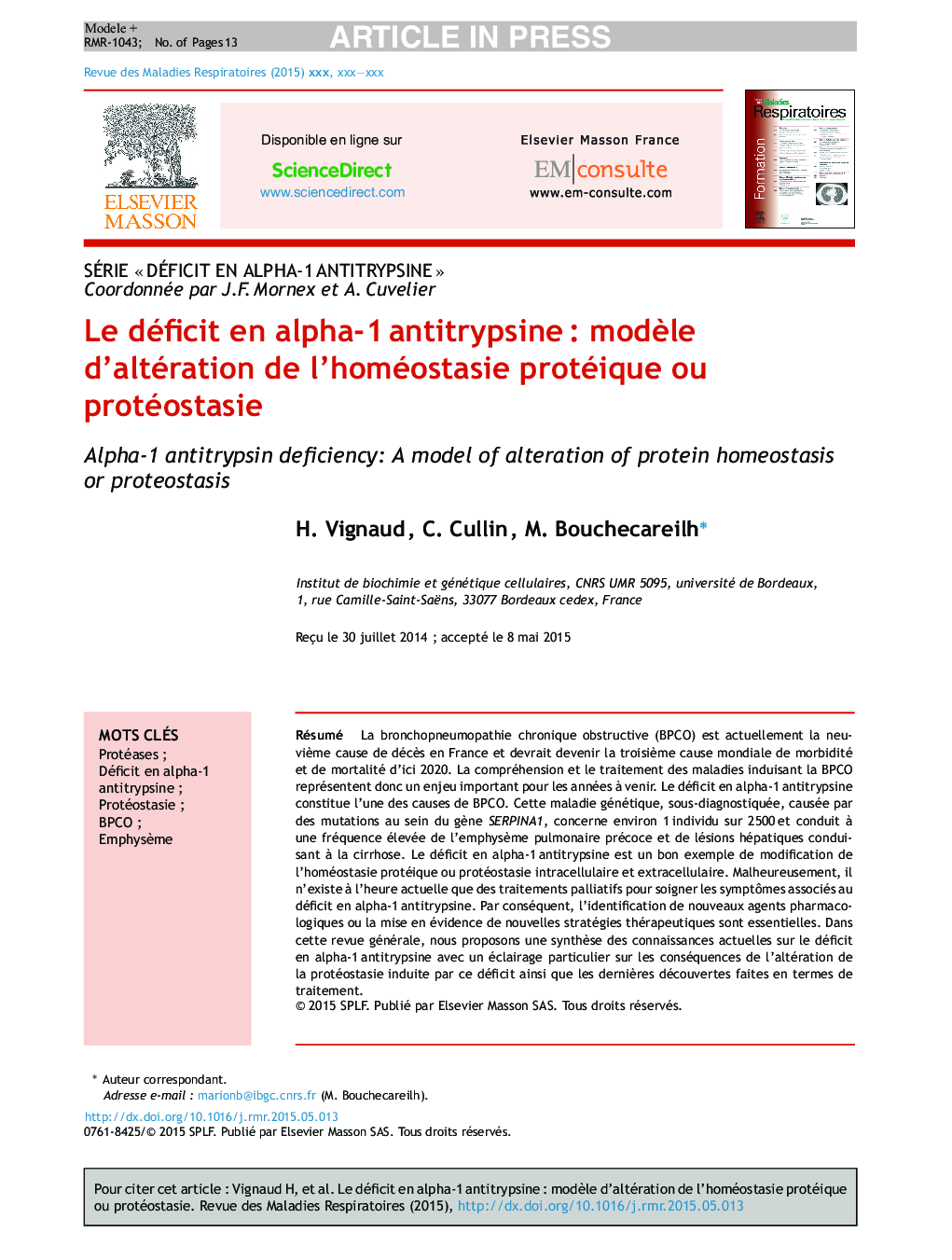 Le déficit en alpha-1Â antitrypsineÂ : modÃ¨le d'altération de l'homéostasie protéique ou protéostasie