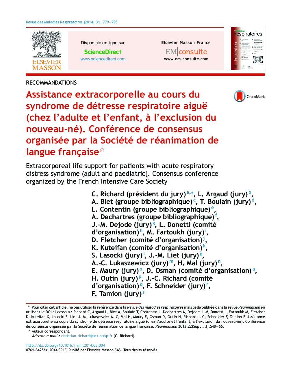 عکس صفحه اول مقاله: Assistance extracorporelle au cours du syndrome de détresse respiratoire aiguë (chez l'adulte et l'enfant, Ã l'exclusion du nouveau-né). Conférence de consensus organisée par la Société de réanimation de langue française Assistance extracorporelle au cours du syndrome de détresse respiratoire aiguë (chez l'adulte et l'enfant, Ã l'exclusion du nouveau-né). Conférence de consensus organisée par la Société de réanimation de langue française