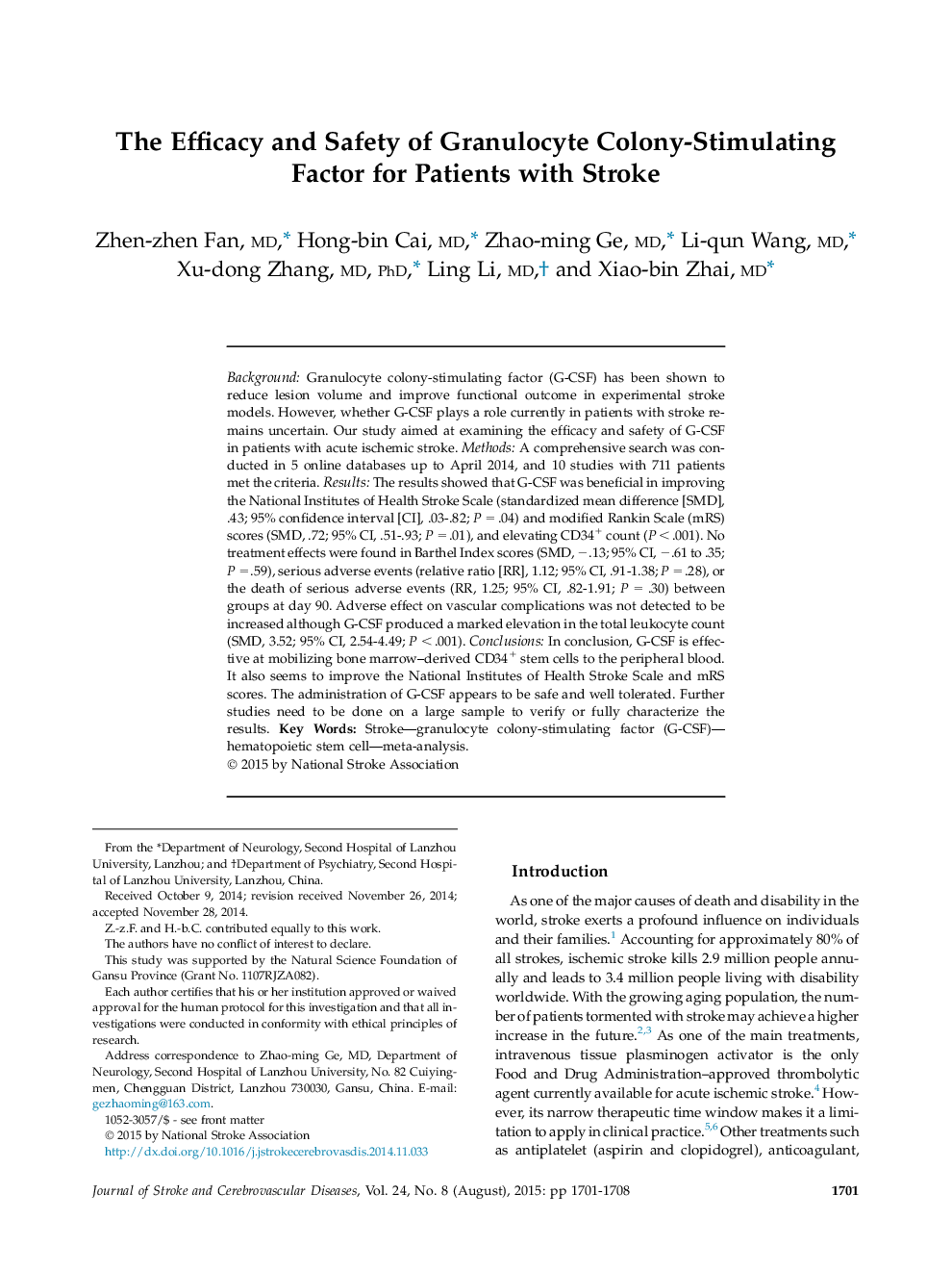 مقاله اصلی: اثربخشی و ایمنی عامل تحریک کننده غده گرانولسیتی برای بیماران مبتلا به سکته مغزی 