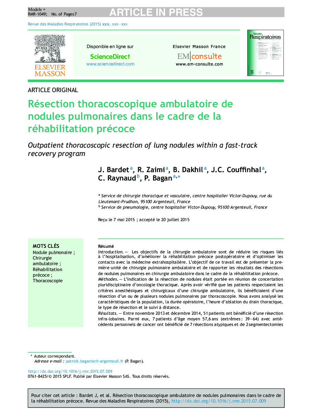 Résection thoracoscopique ambulatoire de nodules pulmonaires dans le cadre de la réhabilitation précoce